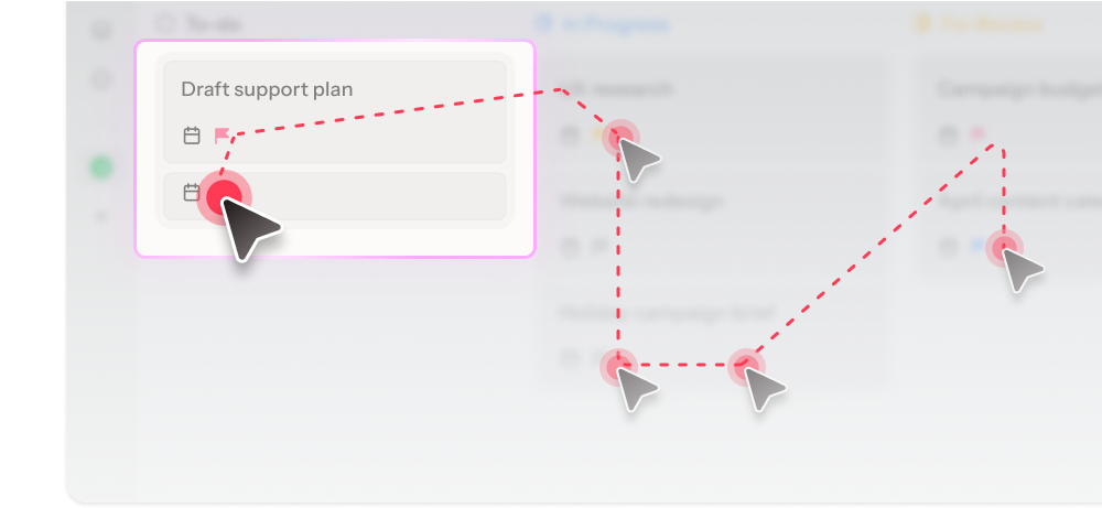 Guide users click-by-click